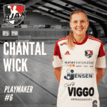 Chantal Wick – om at spille Golden League.